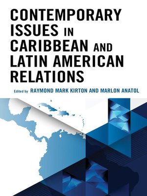 cover image of Contemporary Issues in Caribbean and Latin American Relations